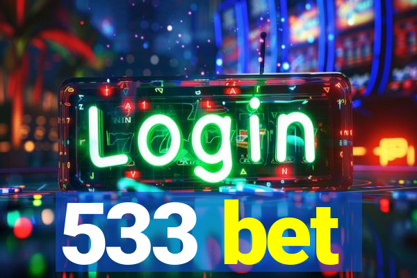 533 bet